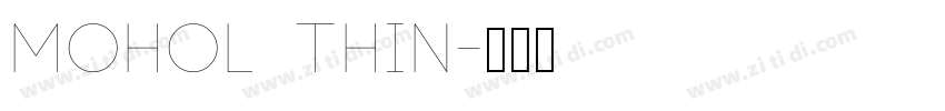 Mohol Thin字体转换